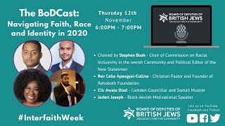 The BoDCast: Navigating Faith, Race and Identity in 2020