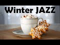 Winter Jazz: Smooth Jazz Instrumental Music - Relaxing Lounge Music for Calm and Chill