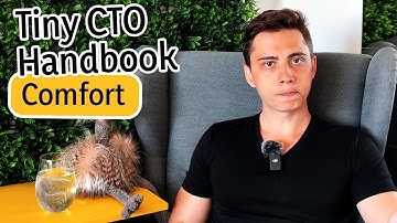 Tiny CTO Handbook | 3/14. Comfort