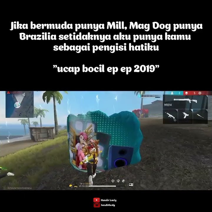 STORY WA FF || KATA KATA BOCIL EP EP 2019👍😁