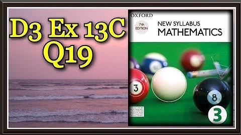 D3 Ex 13C Q19