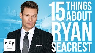 15 Things You Didn't Know About Ryan Seacrest
