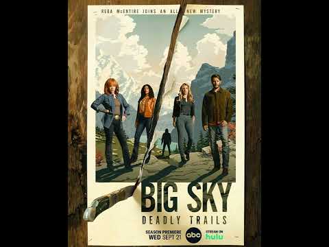 Big Sky الموسم الثالث 
