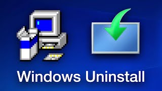 windows uninstall screens! (95 - 11)