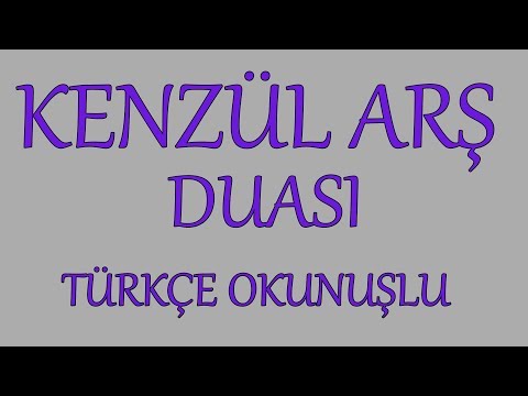 Kenzül Arş Duası / Türkçe Okunuşlu / Mükemmel Bir Dua