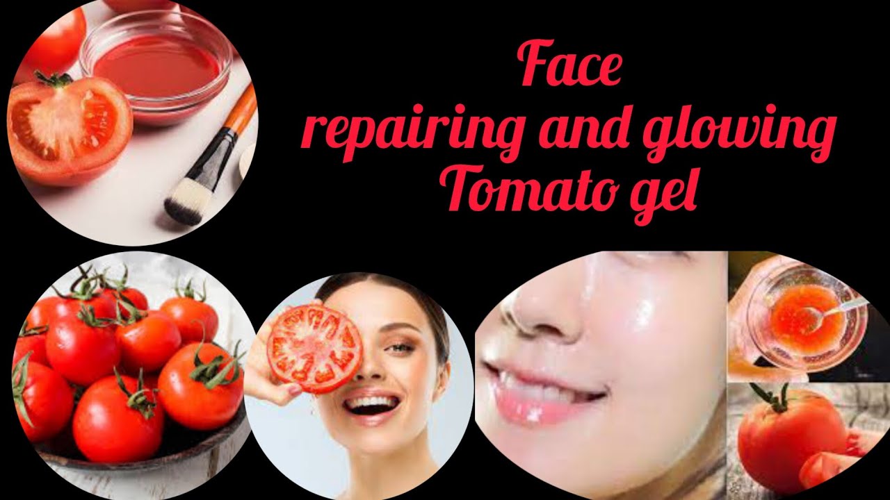 tomato face repairing gel remove pigmentation,acne, wrinkles and repair skin best home remedy
