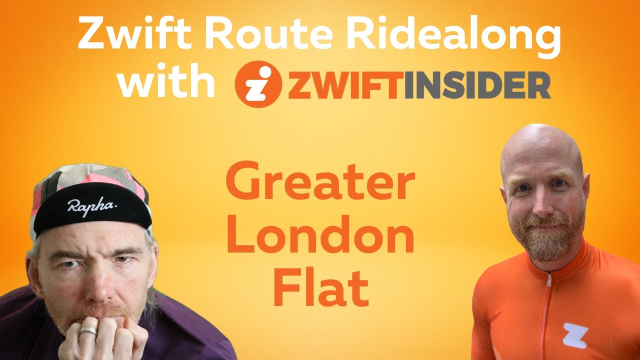 Greater London Flat Route Ridealong with Zwift Insider
