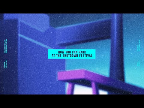 Parking at Shutdown Festival | Guide