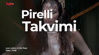 2023 Pirelli Calendar Behind The Scenes Extended Version 2023 Pirelli Takvimi Çekim Arkası