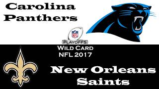 Carolina Panthers - New Orleans Saints / Super Wild Card Weekend / Extended highlights / NFL 2017