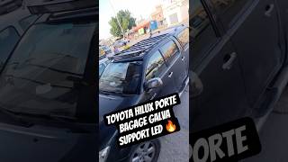 Toyota Hilux Porte Bagage Galva Support led 🔥#toyota #4x4 #pickup #4x4