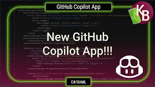 C#/WPF - New GitHub Copilot App!!!