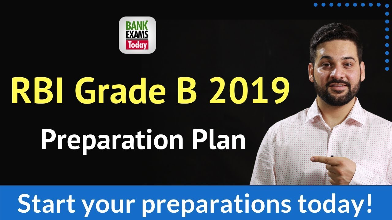RBI Grade B 2019 Preparation Plan