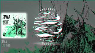 3WA - Like This (IFSDIGI025) @InfernalSounds