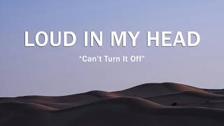 Download lagu LOUD IN MY HEAD 🌪️ | “Can’t Turn It Off”