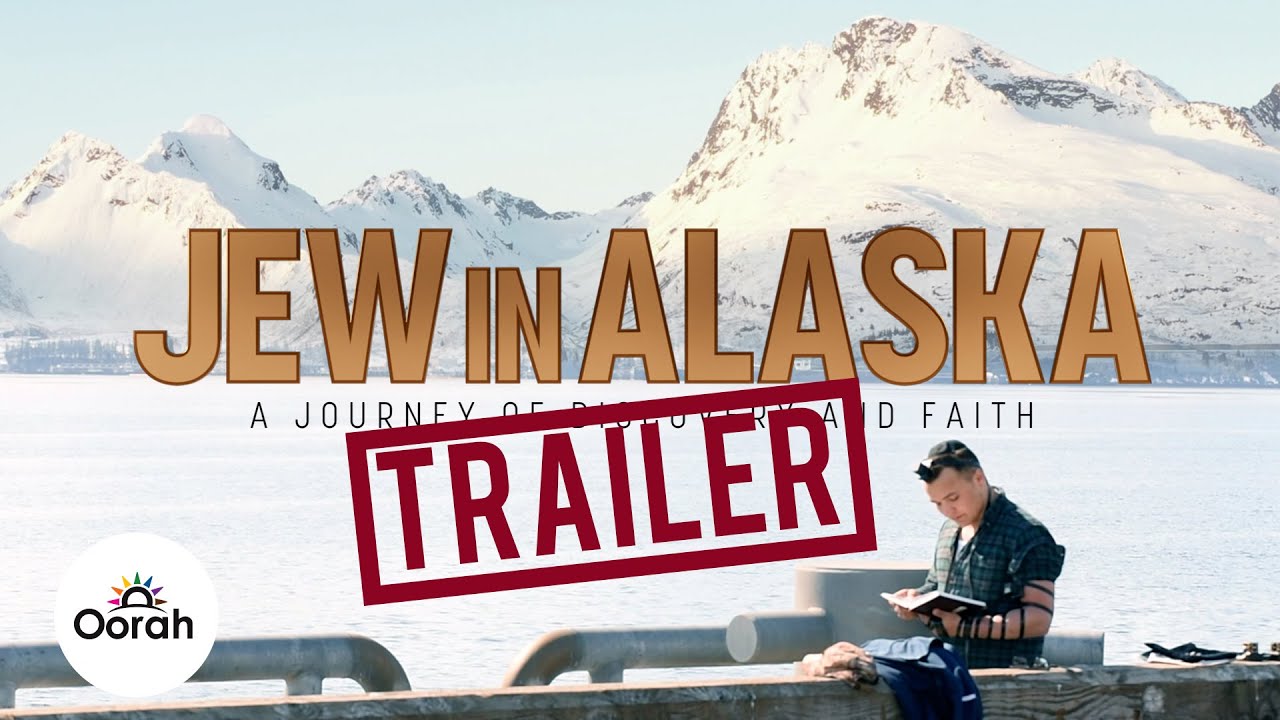 Jew in Alaska | Official Trailer | Oorah