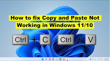 How to fix Copy and Paste Not Working in Windows 11