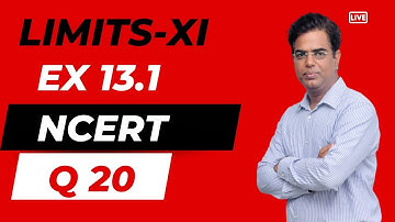 Limits Ex 13.1 Q20 | Class 11 NCERT CBSE ISC 2025 | Full Concept & Trick | Maths with RC Sir