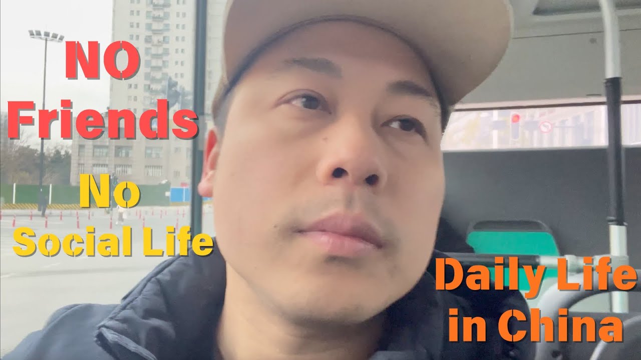 In China | What Life Is Like in a City Without Friends ?