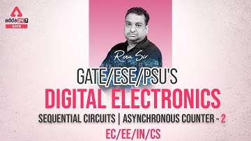 Digital Electronics | Sequential Circuits | Asynchronous Counter - 2 | By Renu Sir