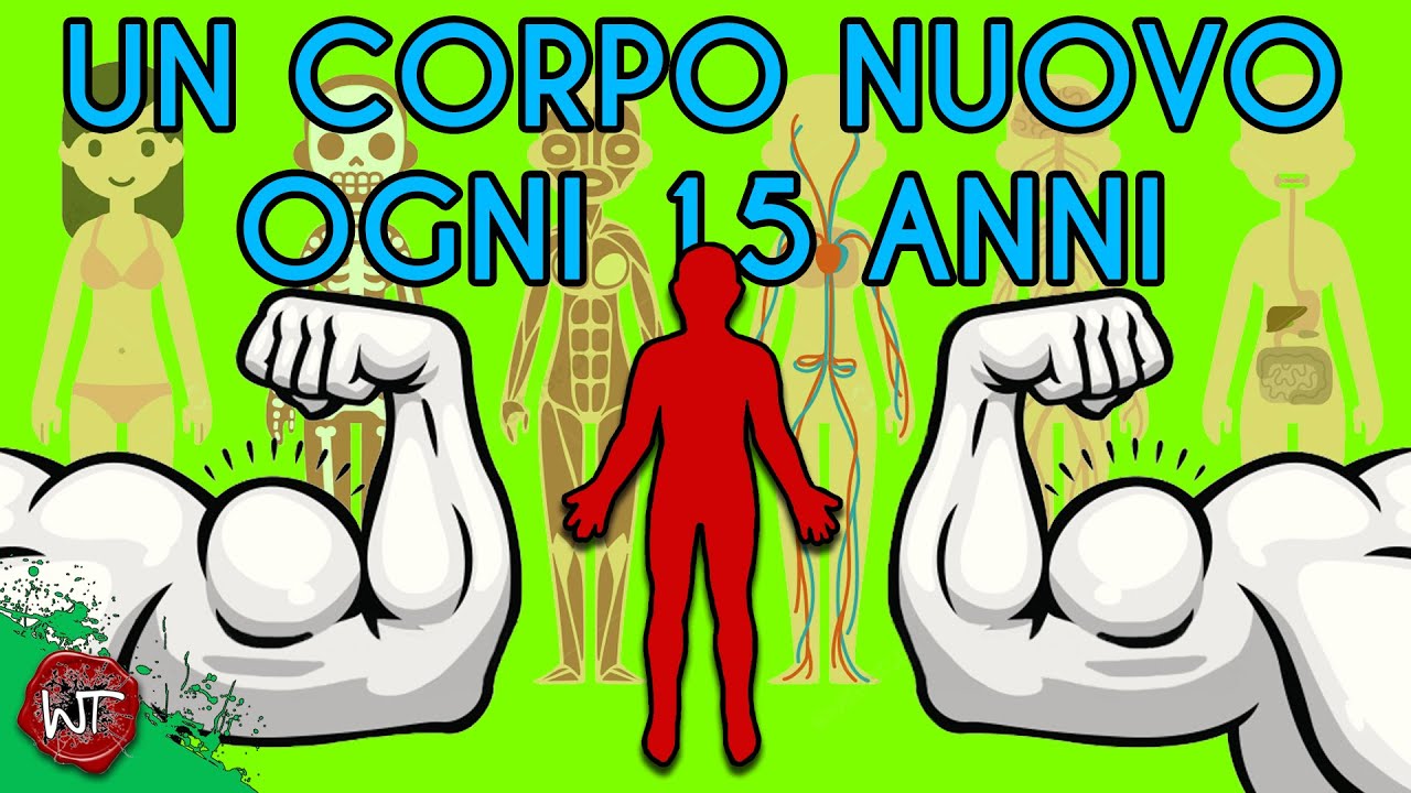 Scienza, un CORPO NUOVO ogni 15