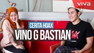 Vino G Bastian's 'HOAX' Story