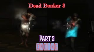 Dead Bunker 3 Part 5 Ending screenshot 5