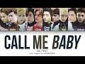 EXO (엑소) - 'CALL ME BABY' Lyrics [Color Coded HAN|ROM|ENG]