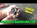 Annoying Gasoline  Gas Cap Fix Retainer fix.