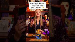 Message de ton ange gardien sur l’argent ✨