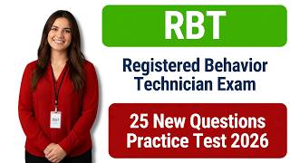 New RBT Practice Test 2026 | 25 Hard Registered Behavior Technician Questions