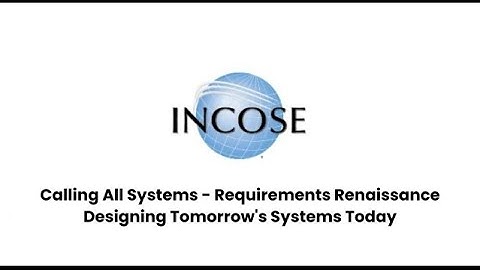 Calling All Systems - Requirements Renaissance Designing Tomorrow