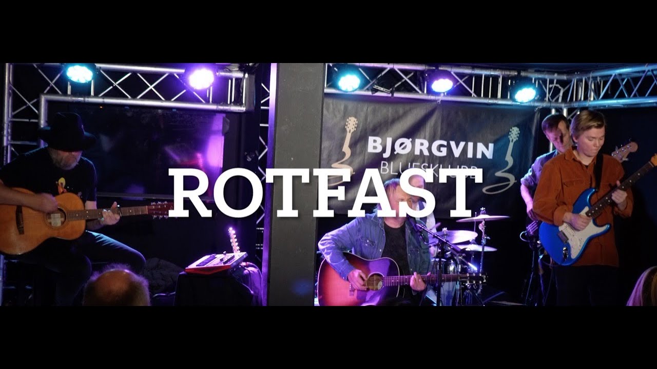 Rotfast Full moon on mainstreet. Rotfast. Bjørgvin Bluesklubb 2022. - YouTube