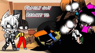 family guy reacts to [a family guy + rooten family] *darkness takeover*