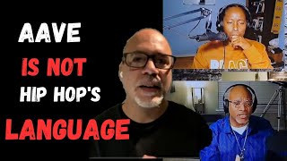 Hip Hop Language Does Not Come From Black American Culture?