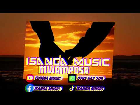 Isanga Music Mwaposa Official Audio Mp3