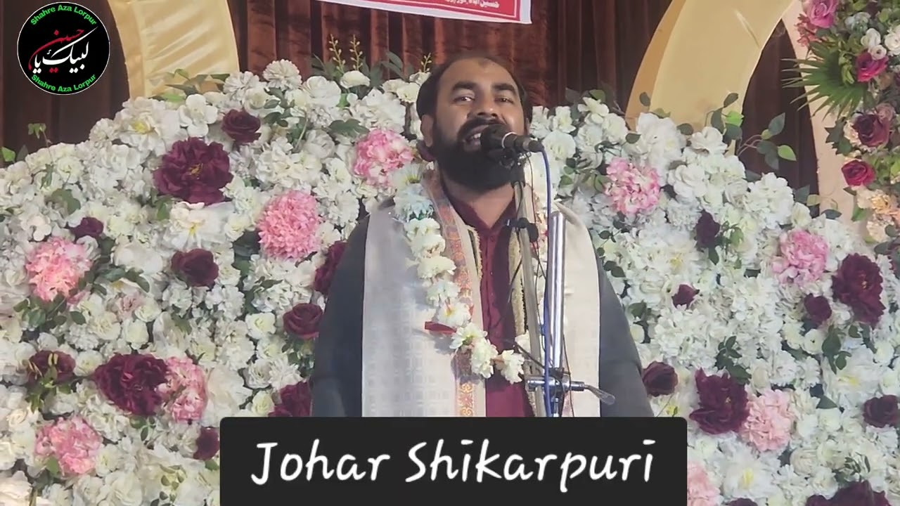 Janab Johar Shikarpuri Celebration of Imam-e-Asr#Lorpur #viralvideo#viralshorts#akbarpurअम्बेडकरनगर 