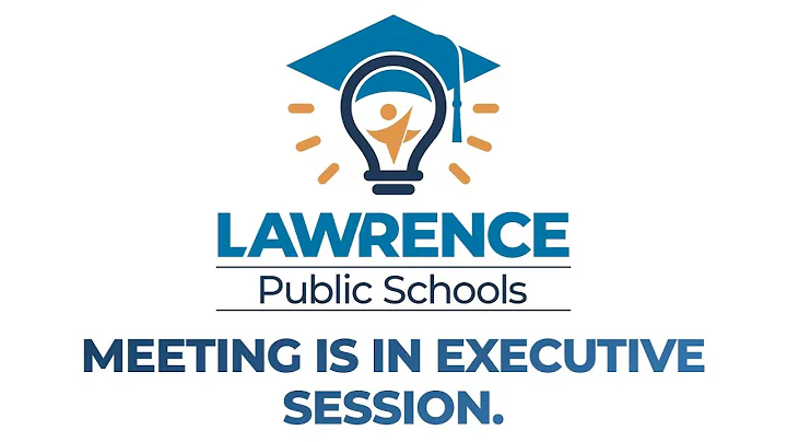 Lawrence Public Schools Board of Education Meeting | June 12, 2023