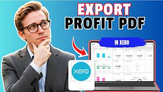 How to Export Profit and Loss Reports as PDF in Xero (Tested)