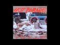 Hot parade  baby i love your way freebird medley free baby  will to power