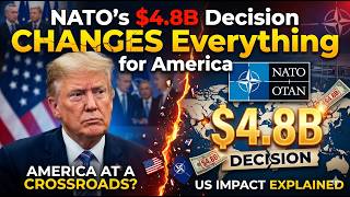 NATO’s $4.8B Move Shakes U.S. Strategy – What’s Really Happening?