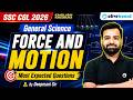 Force and Motion | Science | Revision & Practice | SSC CGL 2026