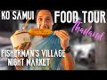 FOOD TOUR KOH SAMUI NIGHT MARKET