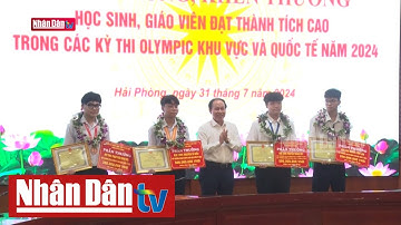 Khen thưởng giáo viên, học sinh đạt thành tích cao trong kỳ thi Olympic quốc tế