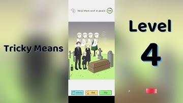 Tricky Means Level 4 - Help Them Rest in Peace | Walkthrough | SolutionGuruji