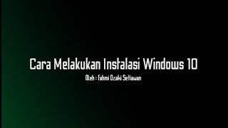Cara Menginstall Sistem Operasi Windows 10 screenshot 2