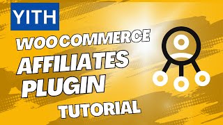 YITH WooCommerce Affiliates Plugin Tutorial | Quick Tips