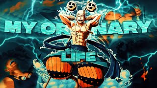 One Piece - My Ordinary Life [Edit/Amv] 4K