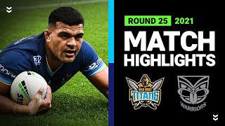 Titans v Warriors Match Highlights | Round 25, 2021 | Telstra Premiership | NRL