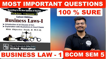 Business Law-1 | Most Important Questions | Bcom Sem 5 | Gujarat University | UGT